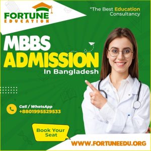 Fortune Education Offers MBBS Admission in Bangladesh