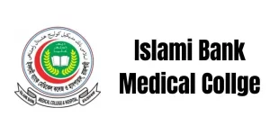 Islami Bank Medical College MBBS Admission
