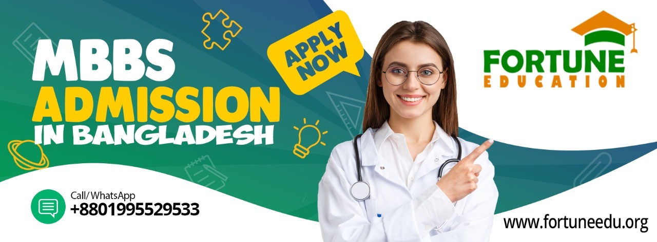 MBBS Admission in Bangladesh Through Fortune Education