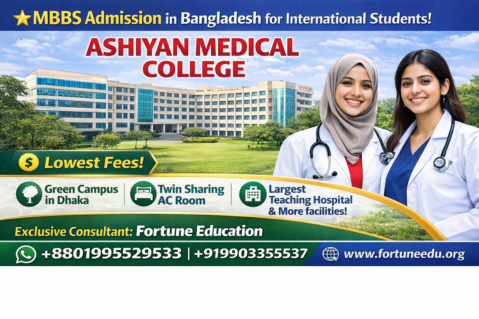 Ashiyan Medical College Admission / Seat Confirmation & Complete Processing through Fortune Education, Sole Representative