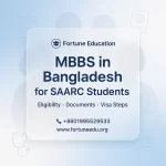 MBBS in Bangladesh for SAARC Students: Eligibility, Documents, and Visa Steps