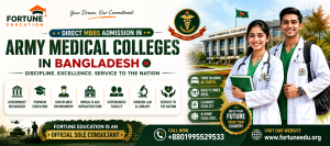 Army Medicale with Fortune Education